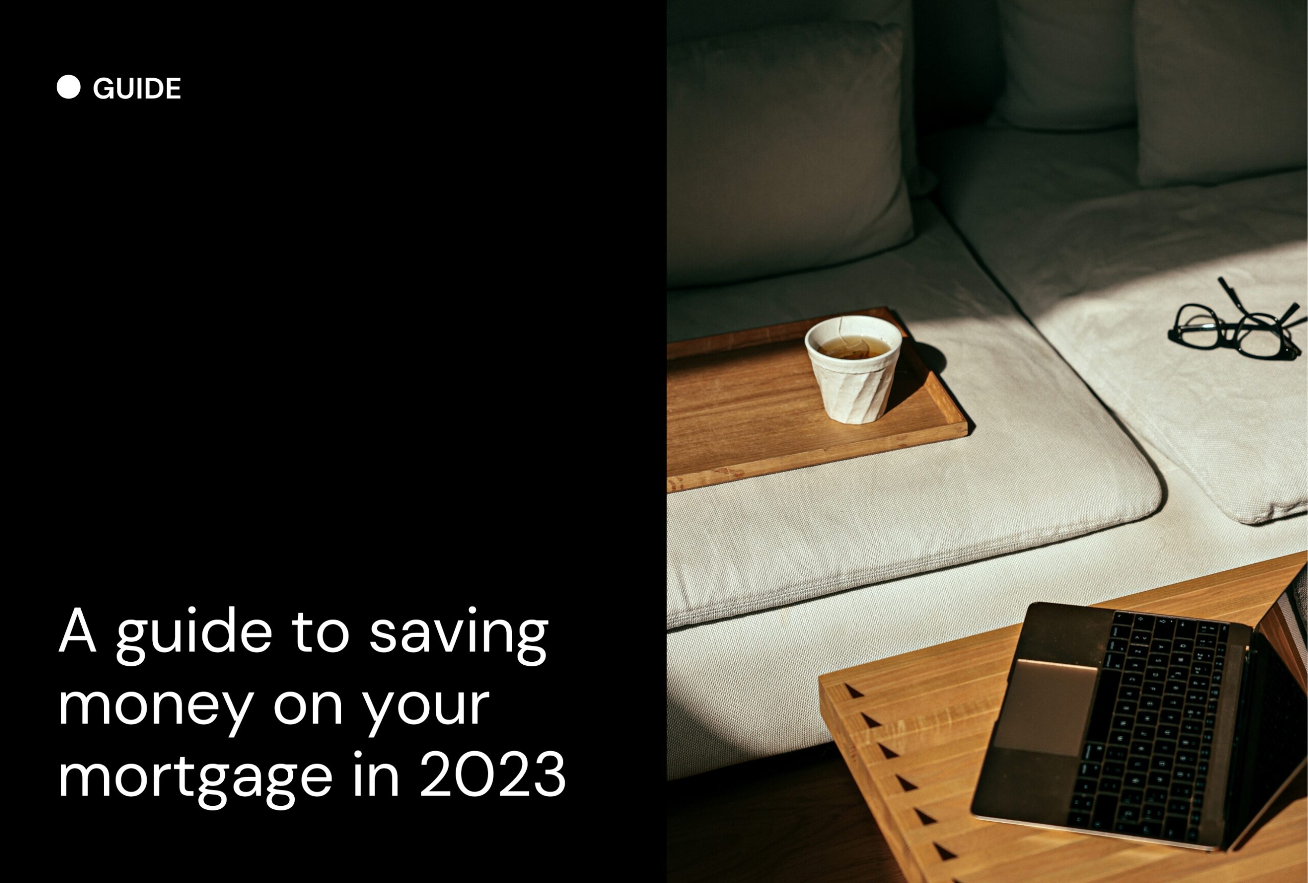 How to save money on your mortgage in 2023
